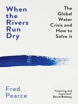 cover image of When the Rivers Run Dry